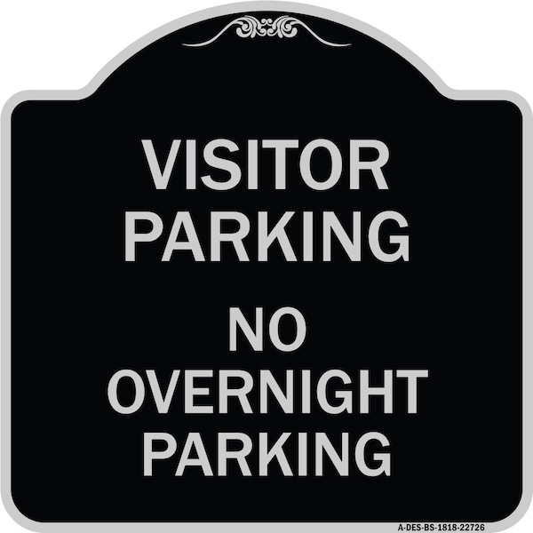 Visitor Parking Visitor Parking No Overnight Parking Heavy-Gauge Alum Sign, 18" x 18", BS-1818-22726